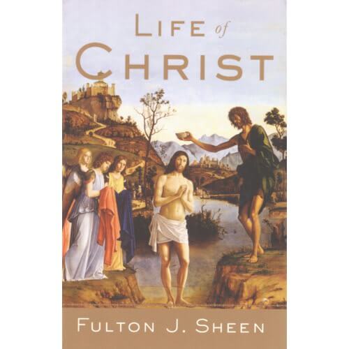 Cover image from the book, The Life of Christ by Fulton Sheen