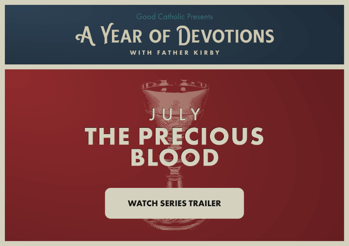 Good Catholic presents A Year of Devotions with Father Kirby.